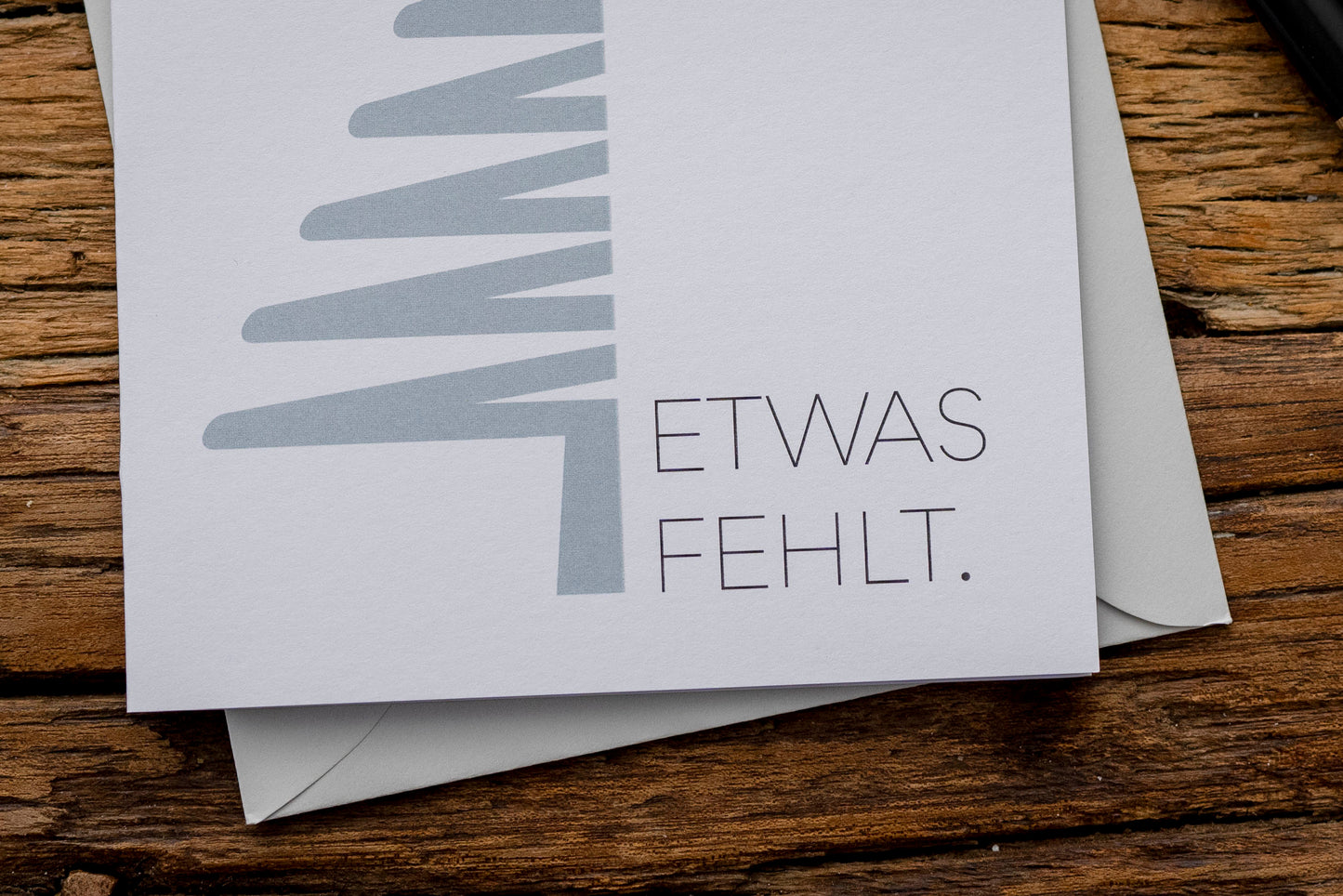Gedenkkarte: "Etwas fehlt."